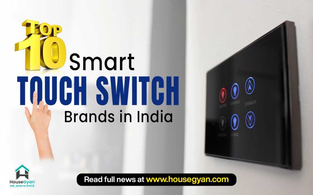 Smart Touch Switch Brands in India Smart Touch Switch Brands in India